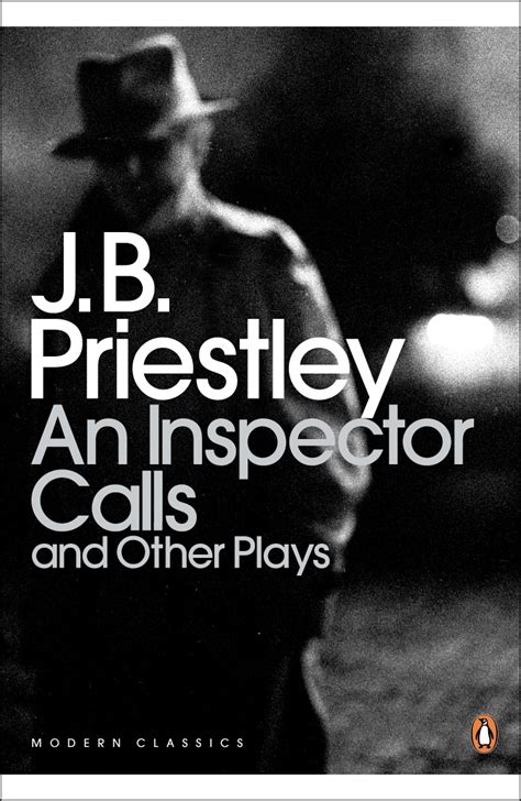An Inspector Calls And Other Plays Time And The Conways I Have Been Here