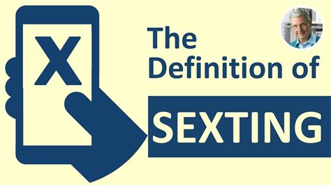 the definition of sexting 2 illustrated examples youtube