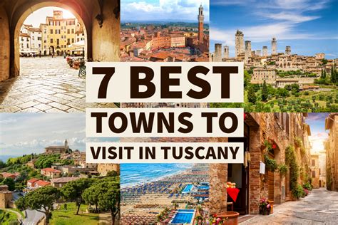 towns  visit  tuscany flavours holidays