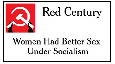 Latest Ny Times Red Century Entry Women Under Communism Had Better