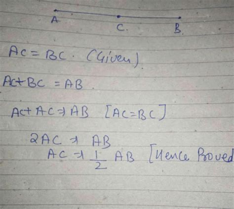 It A Point C Lies Between Two Points A And B Such That Ac