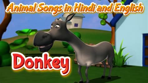 donkey song  hindi  english animals rhymes animal songs