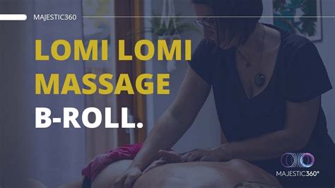 Lomi Lomi Massage B Roll Youtube