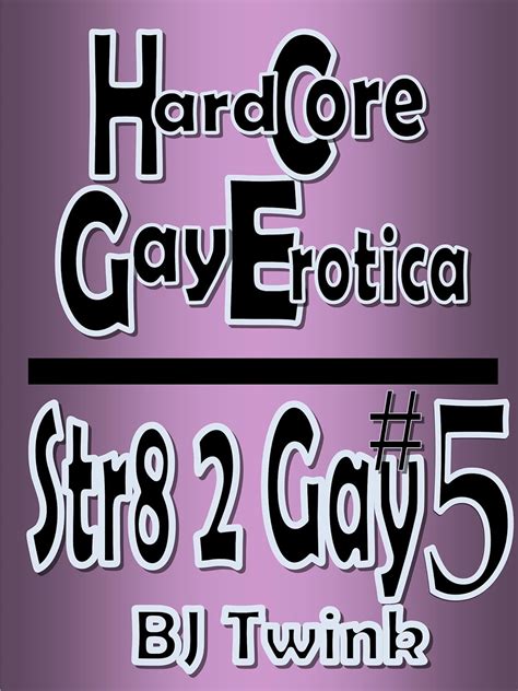 Str8 2 Gay 5 Gay Seduction Downlow Erotica Twink Collection Str8 2