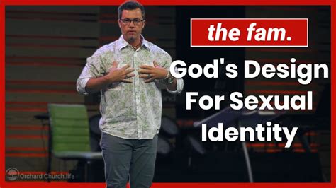 Gods Design For Sexual Identity Orchard Church