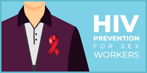 Hiv Prevention For Sex Workers What You Need To Know Prep Daily