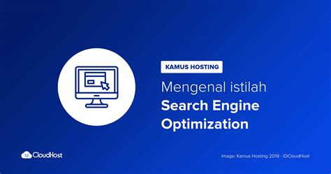 search engine optimization kamus hosting idcloudhost