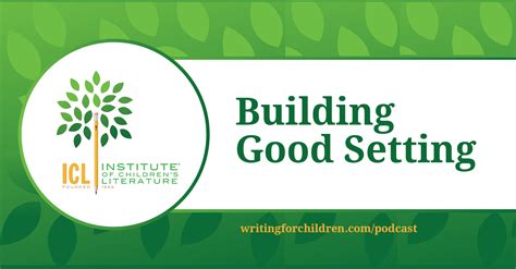 building good setting institute  writers
