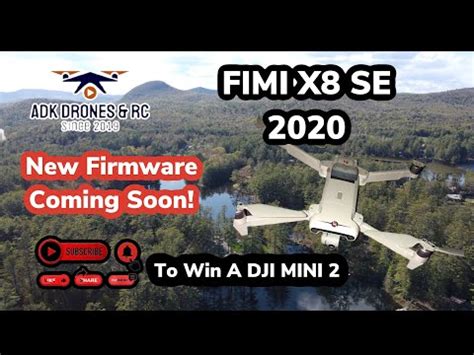 fimi  se  testing  camera firmware youtube