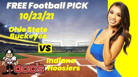 Free Football Pick Ohio State Buckeyes Vs Indiana Hoosiers Picks 10 23