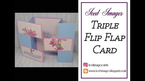 triple flip flap card tutorial youtube