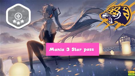 My First 3 Star Pass Mania Youtube