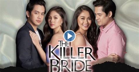 the killer bride dec 30 2019 full episode noww