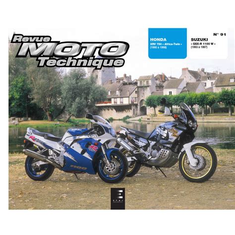 revue moto technique honda xrv750 africa twin et suzuki gsx r1100w etai