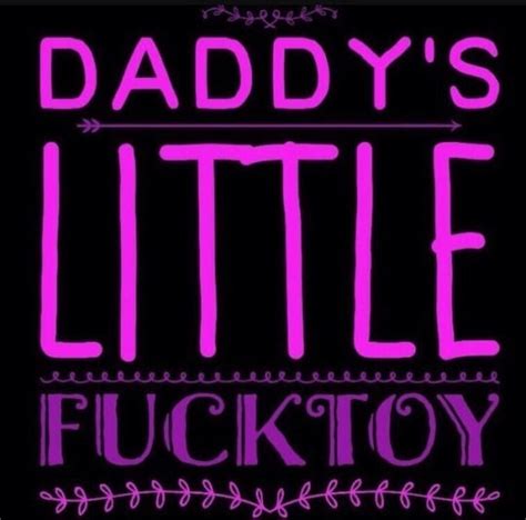 Daddy S Little Fuck Toy Ddlg Stories