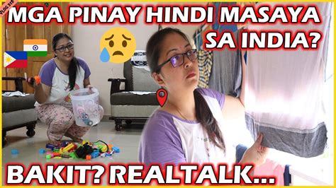 Mga Pinay Hindi Masaya Sa India Bakit Realtalk To Ang Mga