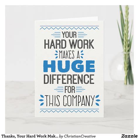 hard work  huge difference   card zazzle