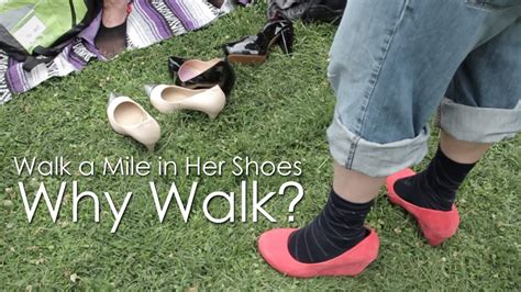 walk a mile in her shoes why walk youtube