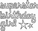 Birthday Girl Happy Coloring Pages Getcolorings Color Printable sketch template
