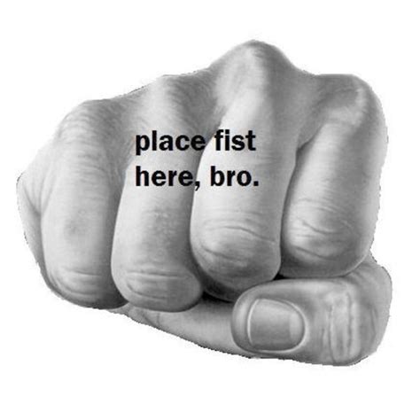 Bro Fist Image Gallery List View Know Your Meme