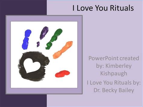 love  rituals powerpoint created  kimberley kishpaugh