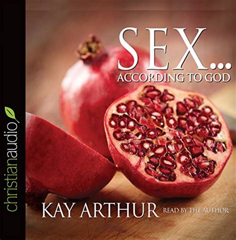 sex according to god by kay arthur audiobook