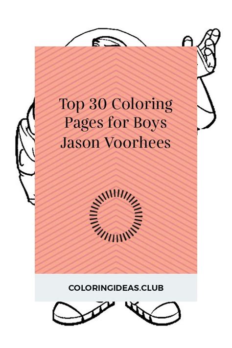 top  coloring pages  boys jason voorhees coloring pages  boys