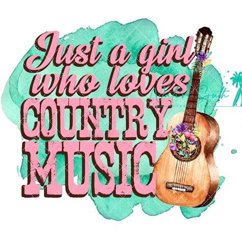 Just A Girl Who Loves Country Music Print Country Print Etsy