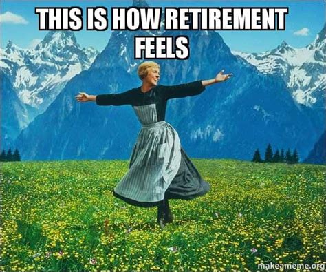 26 Funny Retirement Memes You Ll Enjoy