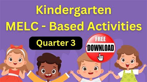 kindergarten melc based activities quarter  week