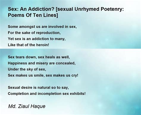 sex an addiction [sexual unrhymed poetenry poems of ten lines] poem