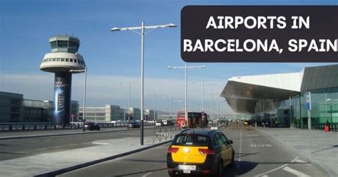 main airports  barcelona