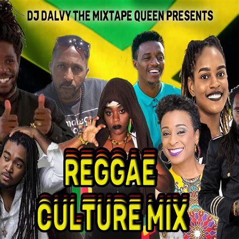 reggae culture mix november   dj dalvy  mixtape queen listen