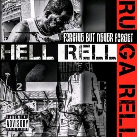 Hell Rell Forgive But Never Forget Mixtape