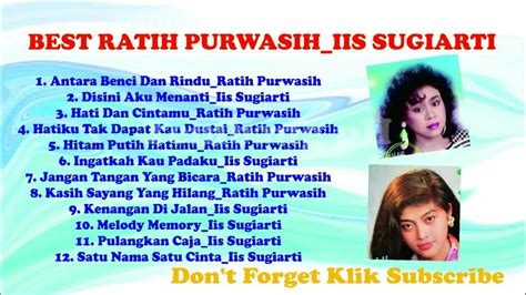 Best Ratih Purwasih Iis Sugiarti Lagu Special Nostalgia 80an Youtube