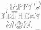 Birthday Coloring Happy Pages Mom Cards Kids Printable Mommy Sheets Banner Color Colouring Print Coloringpage Eu Getcoloringpages Banners Google Cute sketch template