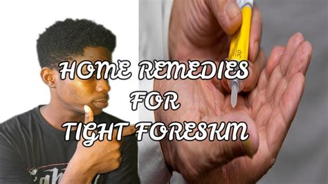 Home Treatment For Tight Foreskin Paraphimosis And Phimosis Youtube