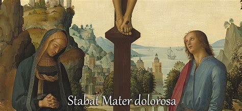 stabat mater dolorosa prowincja sw jadwigi zakonu braci mniejszych