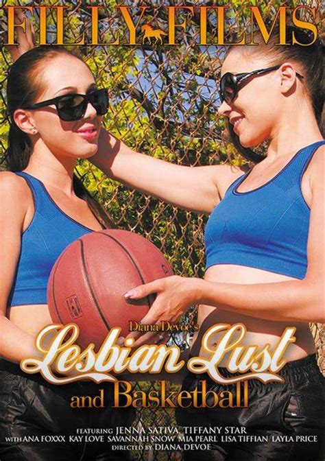 lesbian lust and basketball filly films unlimited streaming at adult empire unlimited