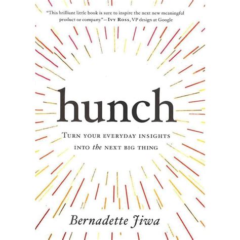 Bbw Hunch Turn Your Everyday Insights Into Isbn 9780735214118