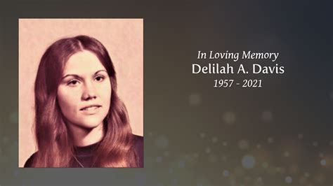 Delilah A Davis Tribute Video