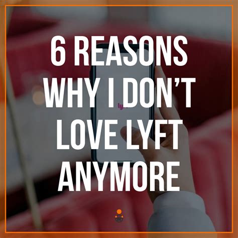 6 Reasons Why I Don T Love Lyft Anymore