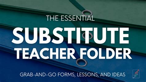 essential substitute teacher folder  institute  arts integration