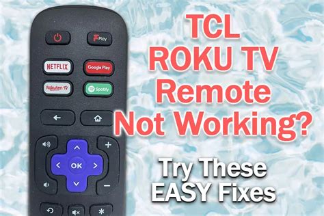 tcl roku tv remote  working