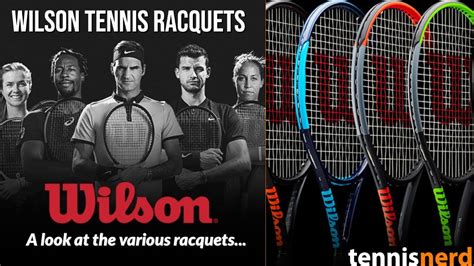 wilson tennis racquets  racquet   play  youtube