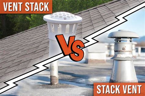 vent stack  stack vent  main differences