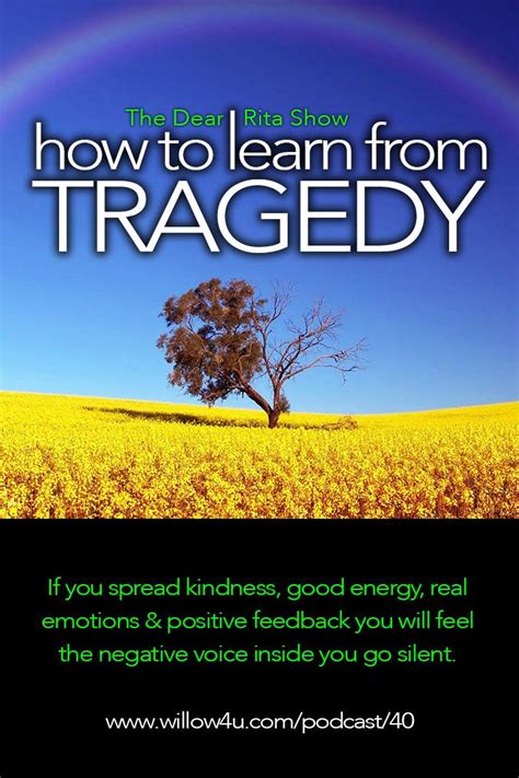 Finding Some Positive In Tragedy Tips On Loss And