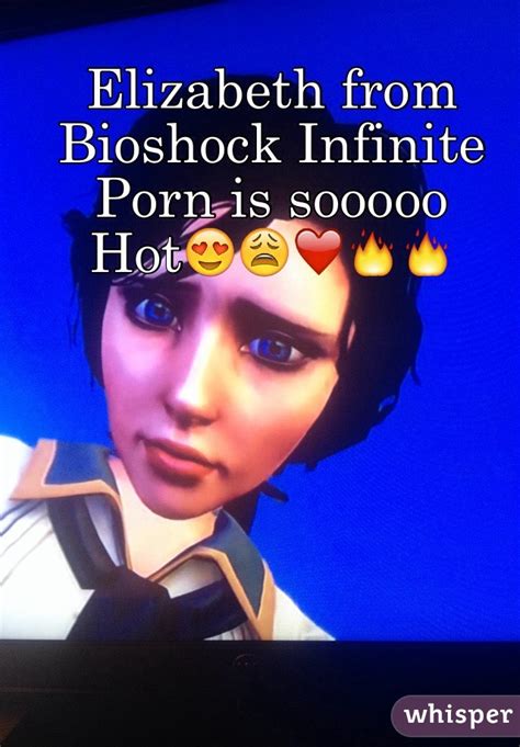 elizabeth from bioshock infinite porn is sooooo hot😍😩 ️🔥🔥