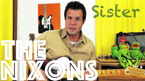 Guitar Lesson How To Play Sister By The Nixons Youtube