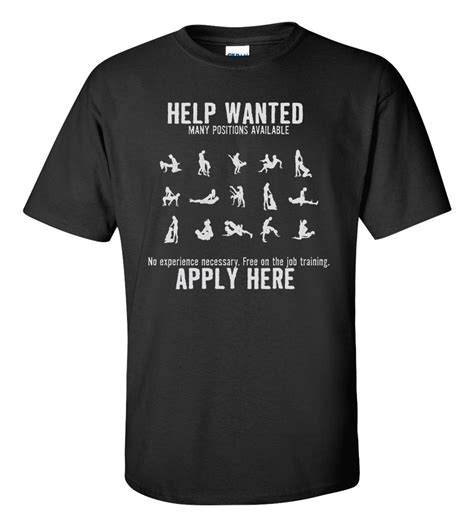 help wanted many positions available funny t shirt